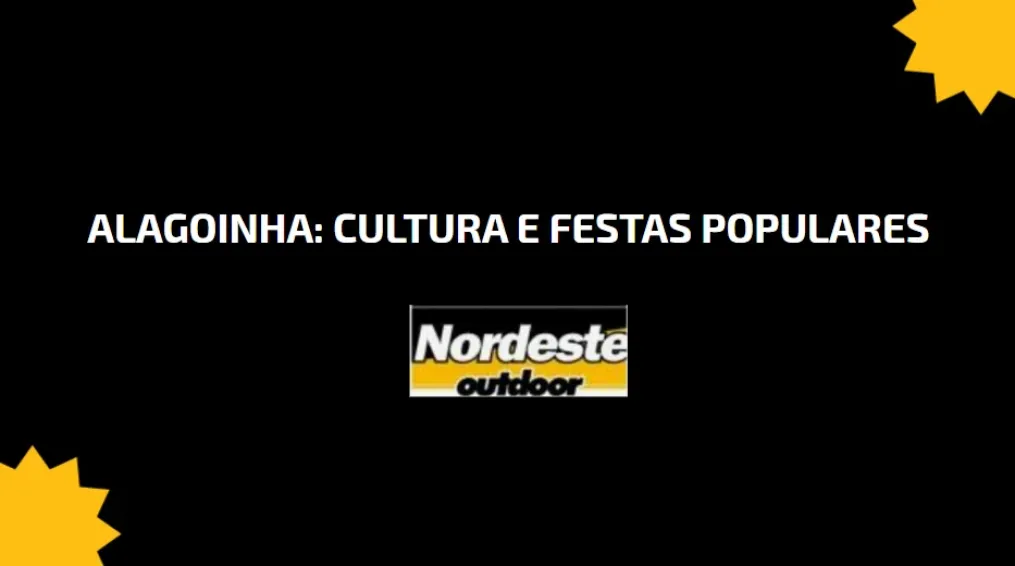 Alagoinha: Cultura e Festas Populares