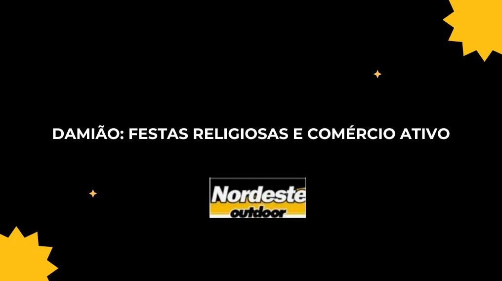 Dami&atilde;o: Festas Religiosas e Com&eacute;rcio Ativo