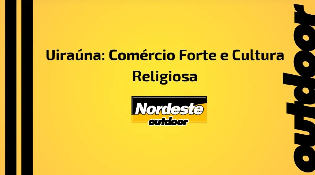 Uira&uacute;na: Com&eacute;rcio Forte e Cultura Religiosa