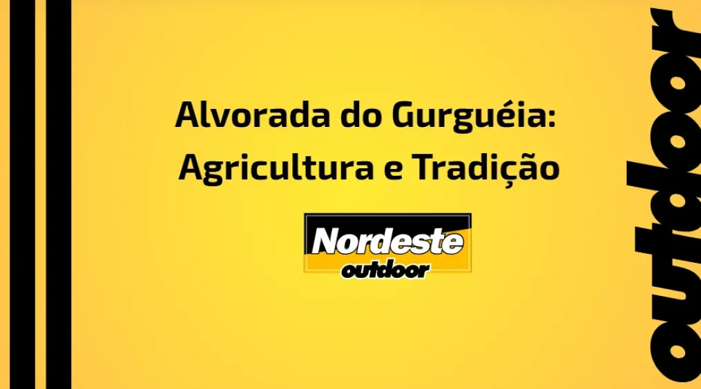 Alvorada do Gurgu&eacute;ia: Agricultura e Tradi&ccedil;&atilde;o