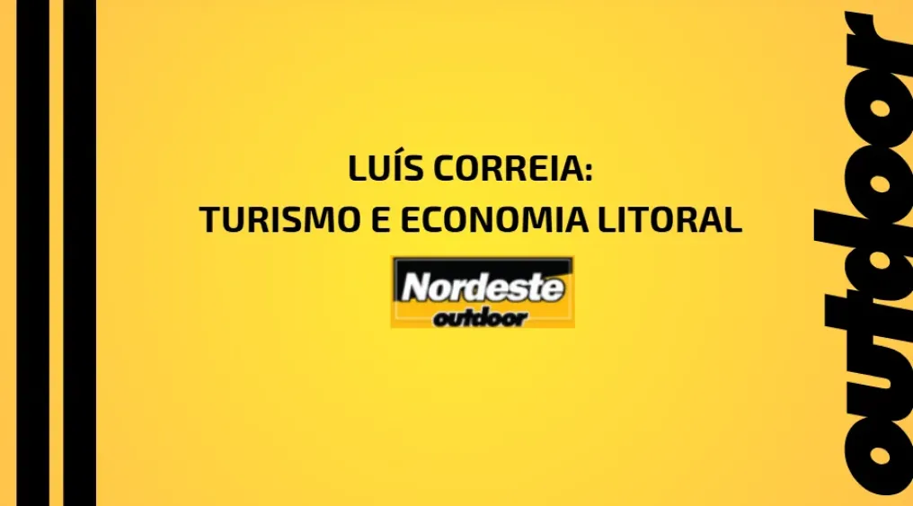 Lu&iacute;s Correia: Turismo e Economia do Litoral
