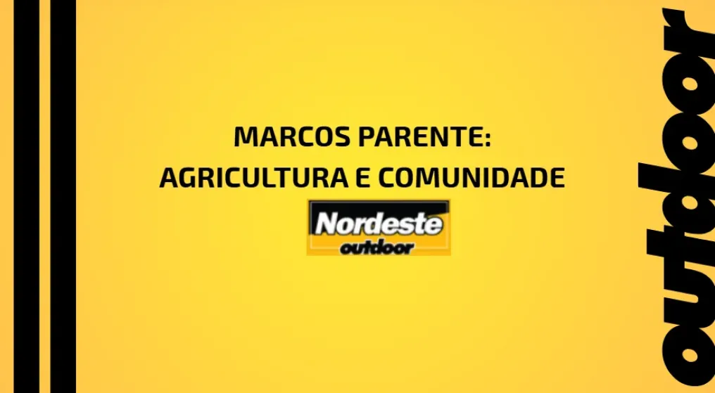 Marcos Parente: Agricultura e Comunidade