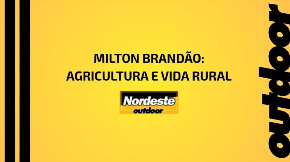 Milton Brand&atilde;o: Agricultura e Vida Rural