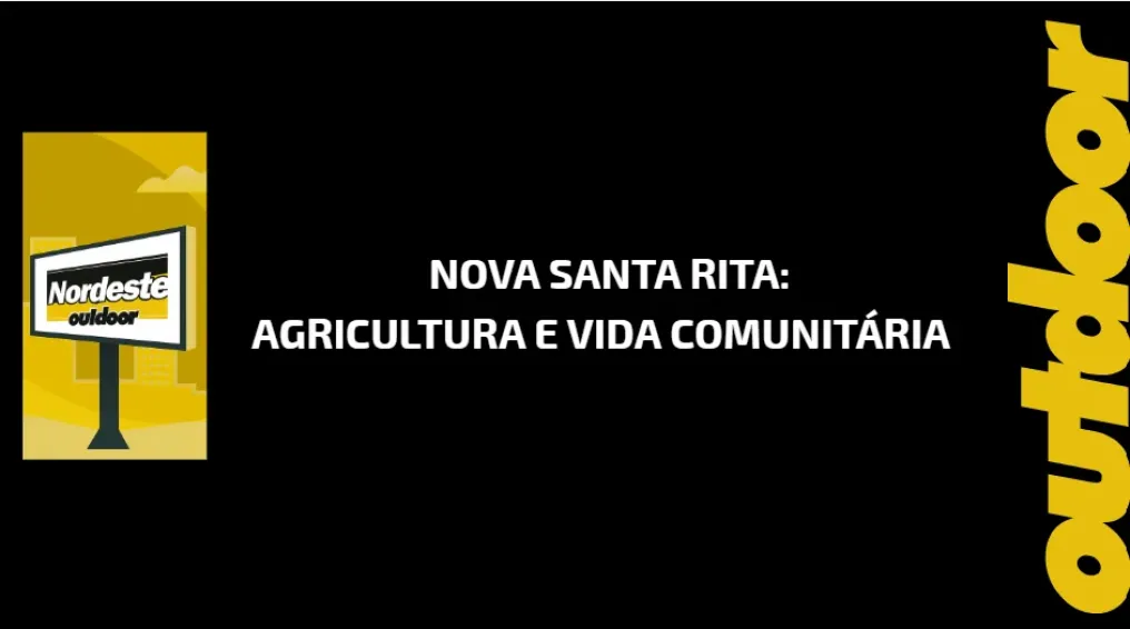 Nova Santa Rita: Agricultura e Vida Comunit&aacute;ria