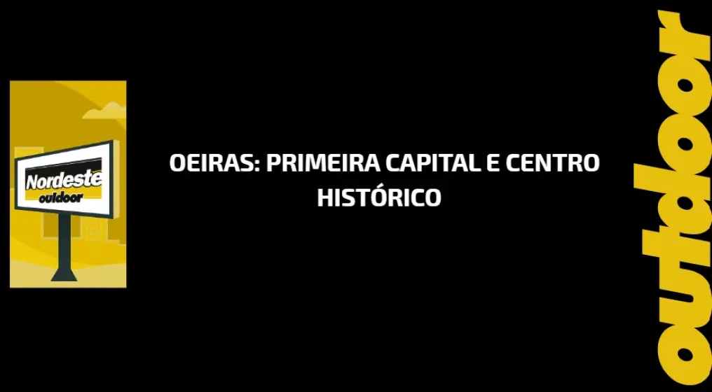Oeiras: Primeira Capital e Centro Hist&oacute;rico