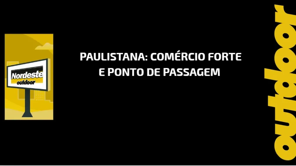 Paulistana: Com&eacute;rcio Forte e Ponto de Passagem