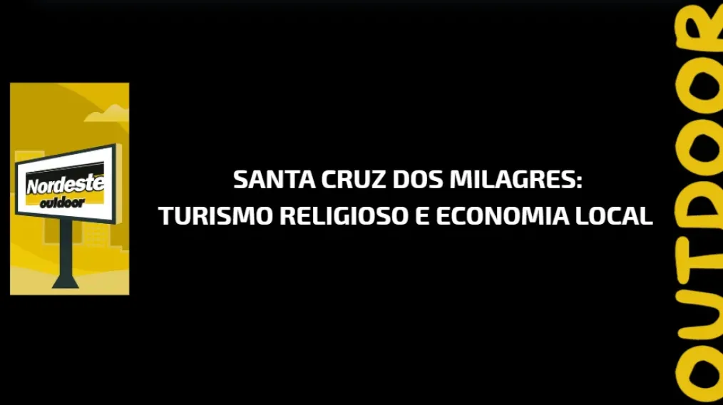 Santa Cruz dos Milagres: Turismo Religioso e Economia Local