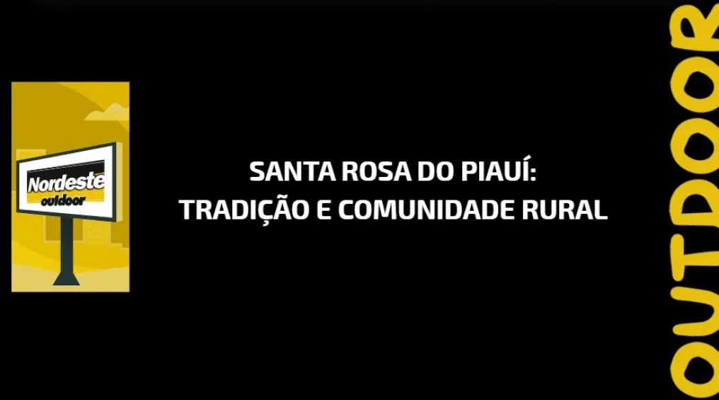 Santa Rosa do Piau&iacute;: Tradi&ccedil;&atilde;o e Comunidade Rural