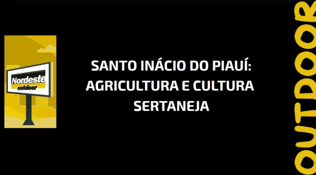 Santo In&aacute;cio do Piau&iacute;: Agricultura e Cultura Sertaneja