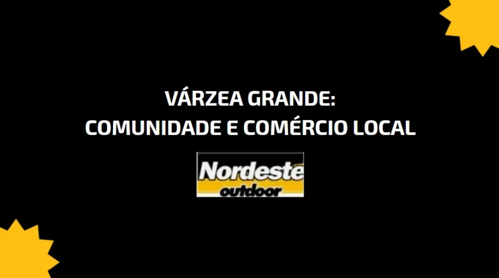 V&aacute;rzea Grande: Comunidade e Com&eacute;rcio Local