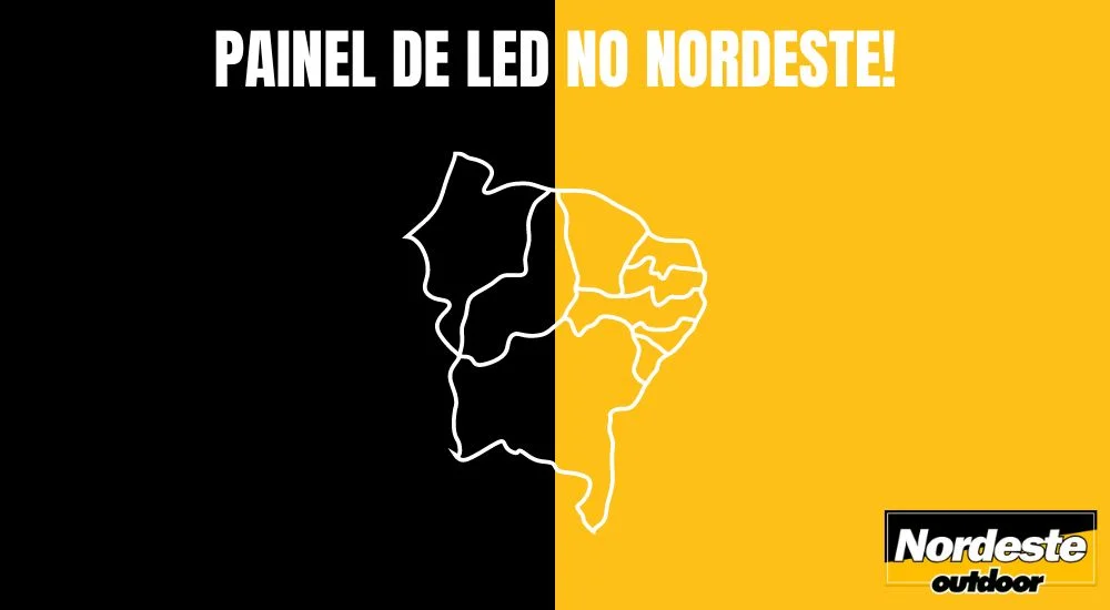 PAINEL DE LED NO NORDESTE